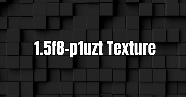 1.5f8-p1uzt Texture