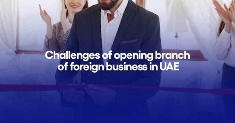 branch of foreign business in UAE